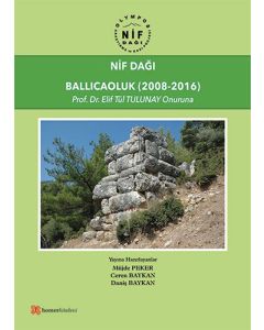 Nif Dağı: Ballıcaoluk (2008-2016)