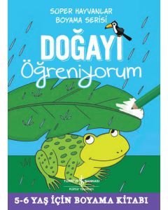 Süper Hayvanlar Boyama Serisi - Doğayı Öğreniyorum