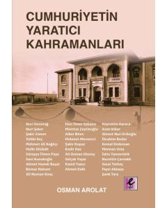 Cumhuriyetin Yaratıcı Kahramanları