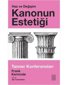 Kanonun Estetiği: Haz ve Değişim