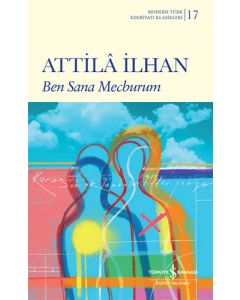 Ben Sana Mecburum (Ciltli)