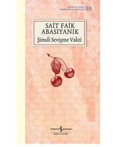 Şimdi Sevişme Vakti (Ciltli)