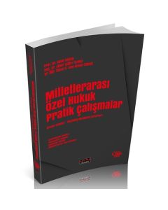 Milletlerarası Özel Hukuk Pratik Çalışmalar