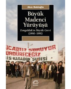Büyük Madenci Yürüyüşü