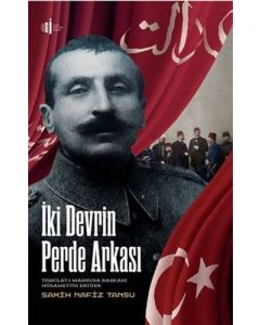 İki Devrin Perde Arkası