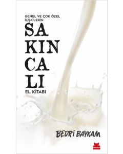 Genel ve Çok Özel İlişkilerin Sakıncalı El Kitabı