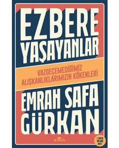 Ezbere Yaşayanlar