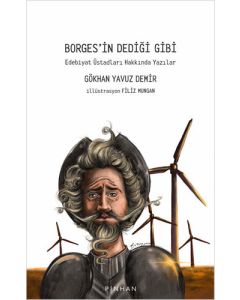Borges’in Dediği Gibi