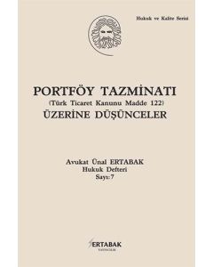 Portföy Tazminatı Üzerine Düşünceler (Ciltli)