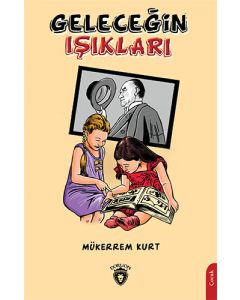 Geleceğin Işıkları