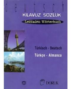 Türkisch - Deutsch / Türkçe Almanca (Kılavuz Sözlük - Leitfaden Wörterbuch)