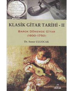 Klasik Gitar Tarihi - 2