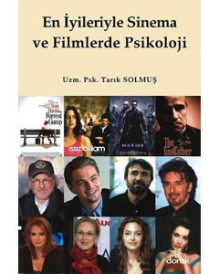 En İyileriyle Sinema ve Filmlerde Psikoloji