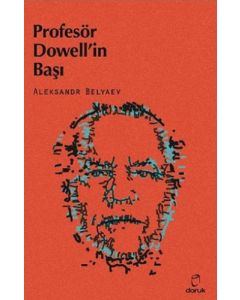 Profesör Dowell’in Başı