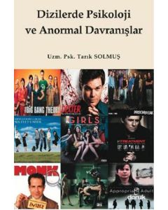 Dizilerde Psikoloji ve Anormal Davranışlar