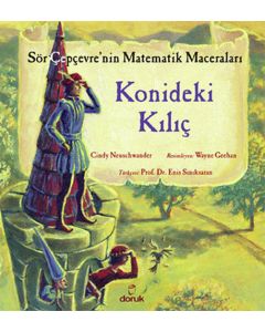 Sör Çepçevre'nin Matematik Maceraları - Konideki Kılıç