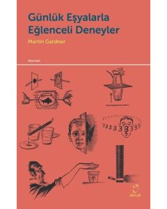 Günlük Eşyalarla Eğlenceli Deneyler