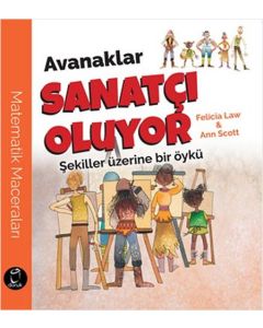 Avanaklar Sanatçı Oluyor-Şekiller Üzerine Bir Öykü