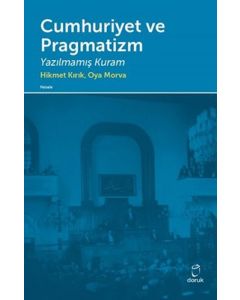 Cumhuriyet ve Pragmatizm