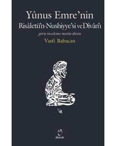 Yunus Emre’nin Risaletü’n-Nushiyye’si ve Divan’ı