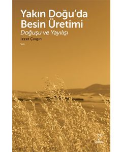 Yakın Doğu’da Besin Üretimi