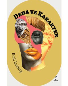 Deha ve Karakter