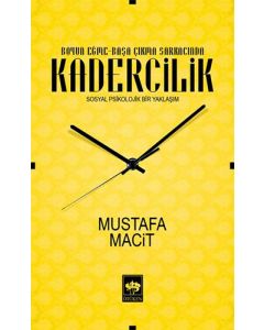 Boyun Eğme-Başa Çıkma Sarkacında Kadercilik