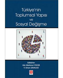 Türkiye'nin Toplumsal Yapısı ve Sosyal Değişme
