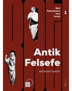Batı Felsefesinin Yeni Tarihi 1. Cilt - Antik Felsefe