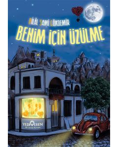 Benim İçin Üzülme 