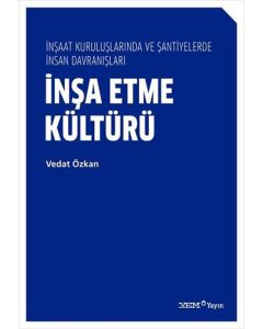 İnşa Etme Kültürü