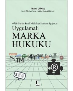 Uygulamalı Marka Hukuku (Ciltli)