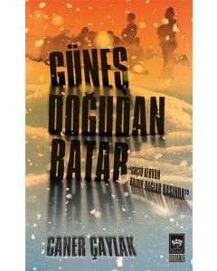 Güneş Doğudan Batar