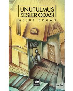 Unutulmuş Sesler Odası