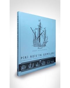 Piri Reis'in Gemileri (Ciltli)