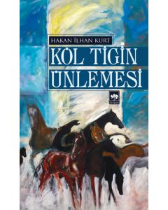 Köl Tigin Ünlemesi
