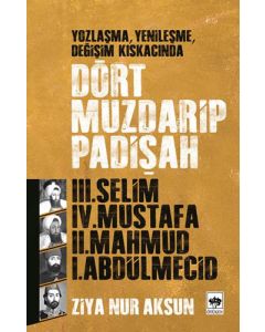 Dört Muzdarip Padişah