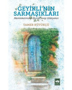 Geyikli'nin Sarmaşıkları