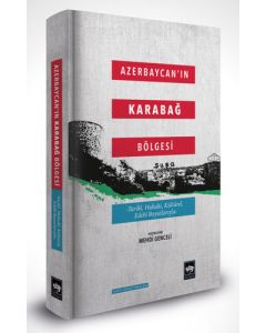 Azerbaycan'ın Karabağ Bölgesi (Ciltli)