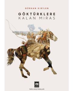 Göktürklere Kalan Miras