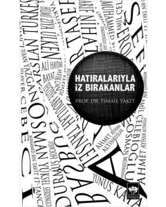 Hatıralarıyla İz Bırakanlar