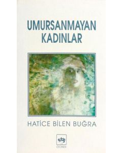 Umursanmayan Kadınlar
