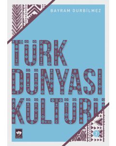 Türk Dünyası Kültürü 2