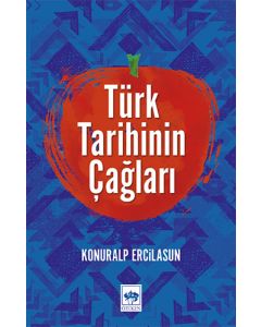 Türk Tarihinin Çağları