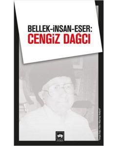 Bellek, İnsan, Eser: Cengiz Dağcı