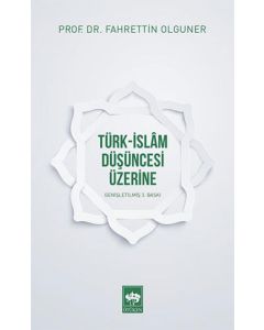 Türk-İslam Düşüncesi Üzerine