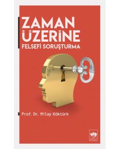 Zaman Üzerine - Felsefi Soruşturma