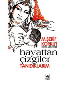 Hayattan Çizgiler - Tanıdıklarım