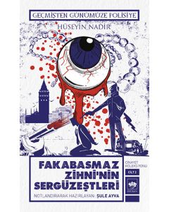 Fakabasmaz Zihni'nin Sergüzeştleri