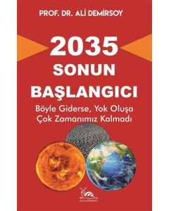2035 - Sonun Başlangıcı